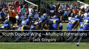 Youth Double Wing - Multiple Formations